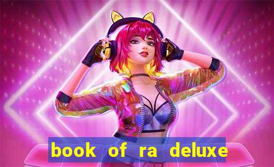 book of ra deluxe online slot