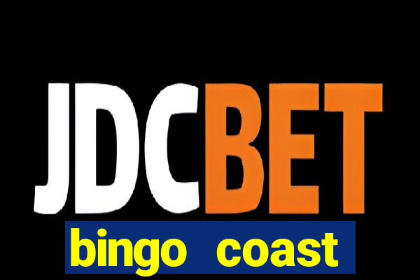 bingo coast realmente paga