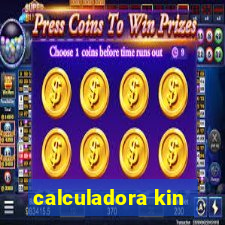 calculadora kin