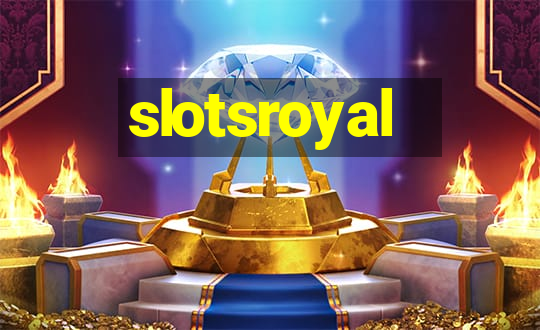 slotsroyal