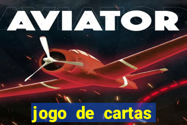 jogo de cartas valendo dinheiro