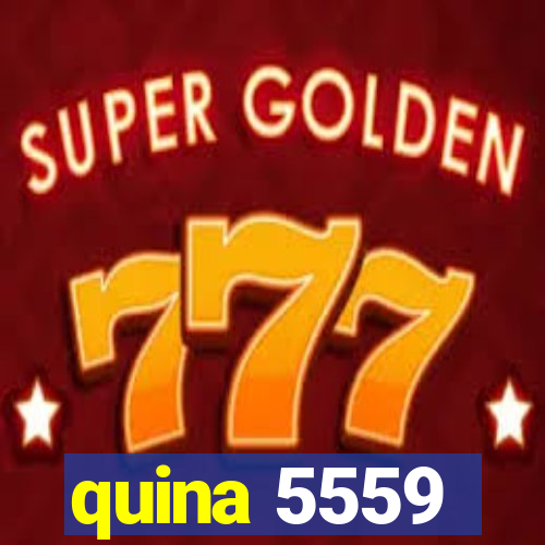 quina 5559