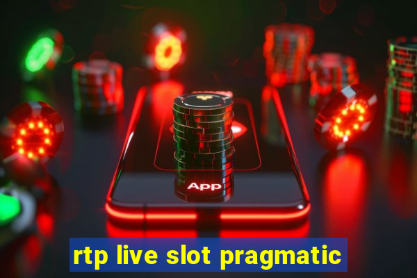 rtp live slot pragmatic