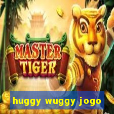 huggy wuggy jogo