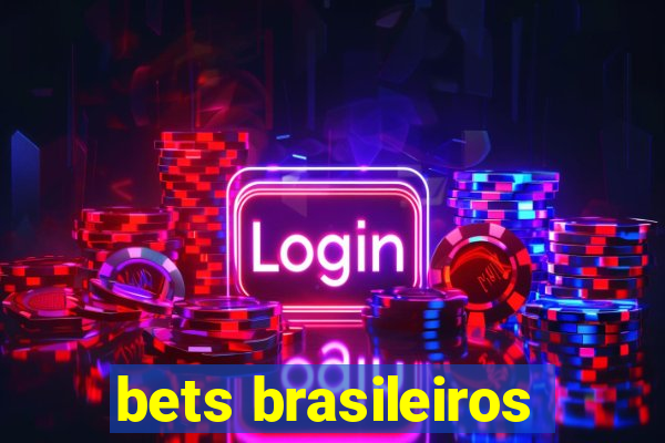 bets brasileiros