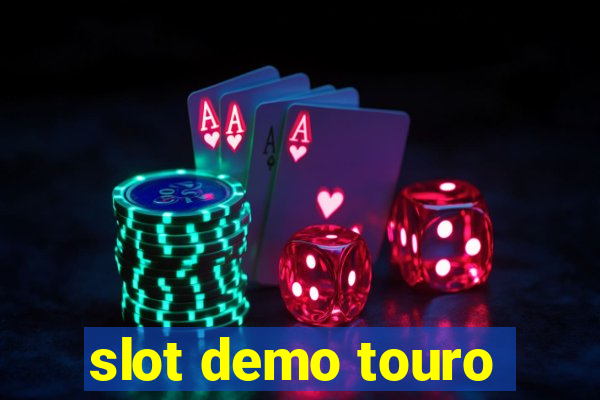 slot demo touro