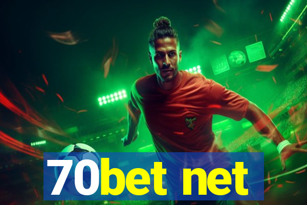 70bet net