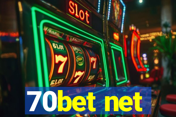 70bet net