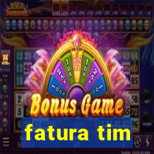 fatura tim