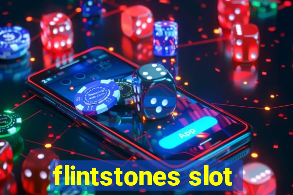 flintstones slot