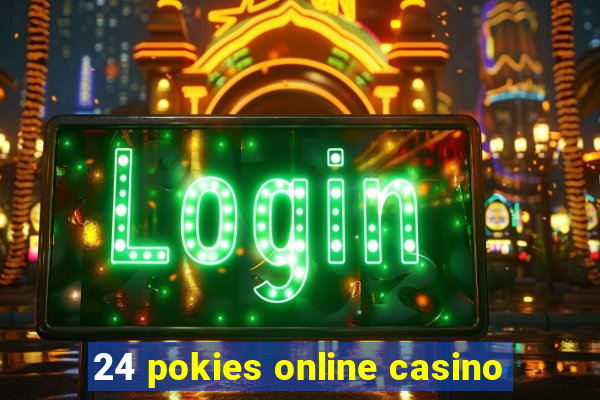 24 pokies online casino