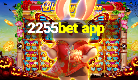 2255bet app