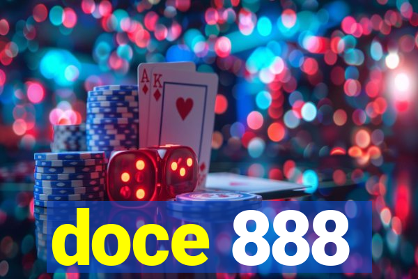 doce 888