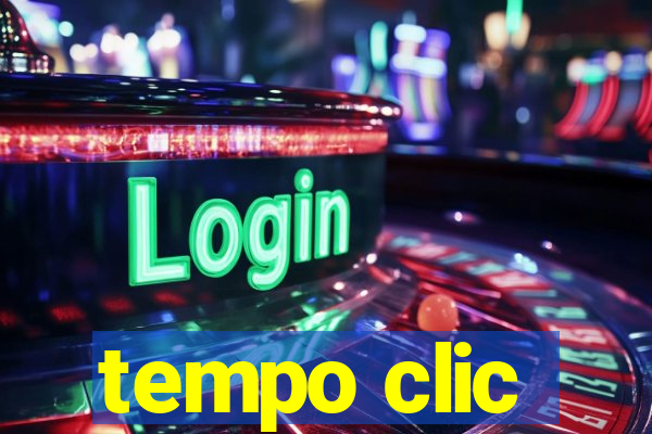 tempo clic