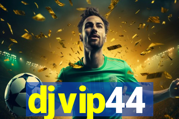 djvip44