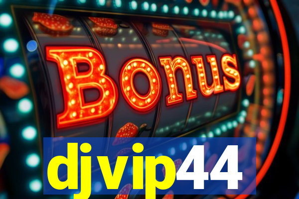 djvip44