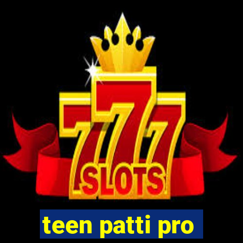 teen patti pro