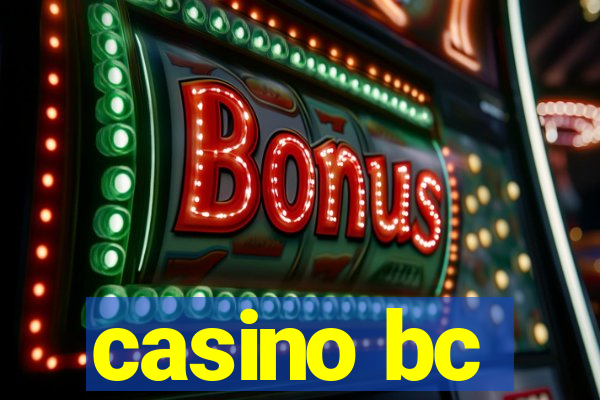 casino bc