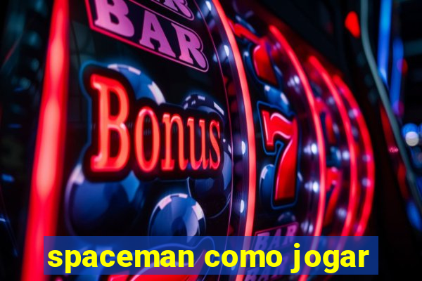 spaceman como jogar