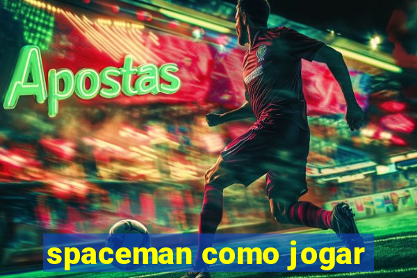 spaceman como jogar