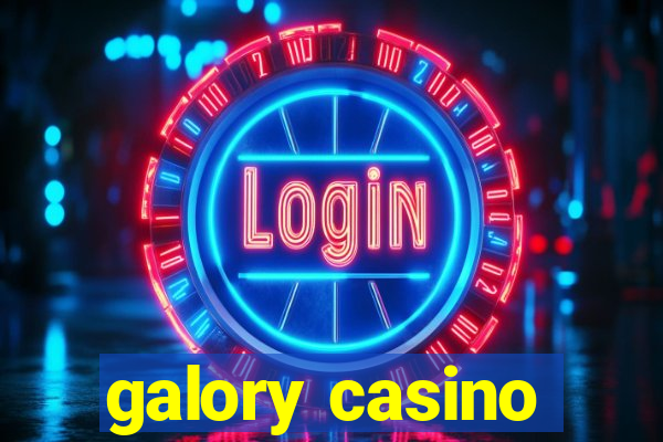 galory casino