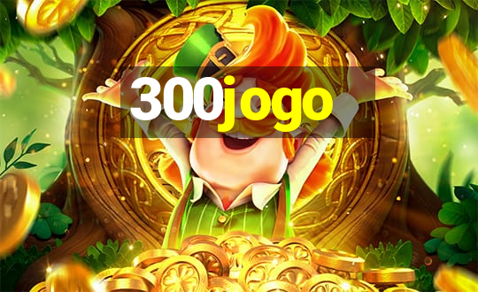 300jogo