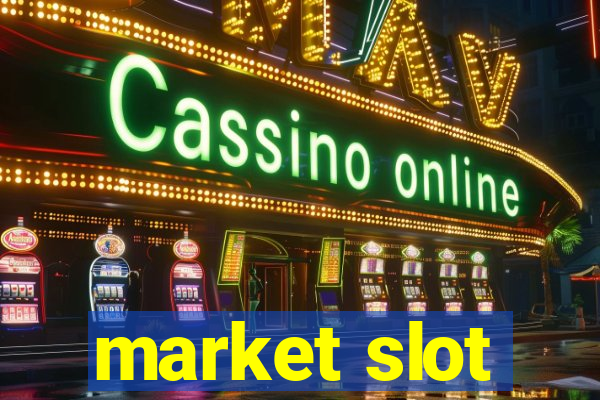 market slot