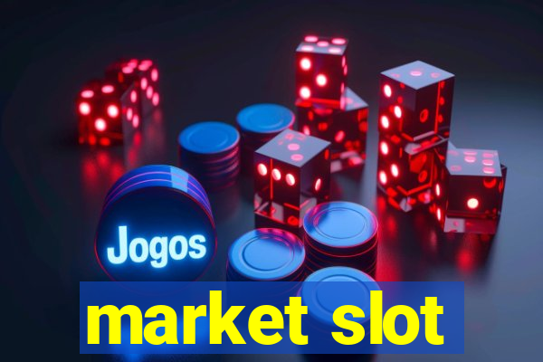 market slot