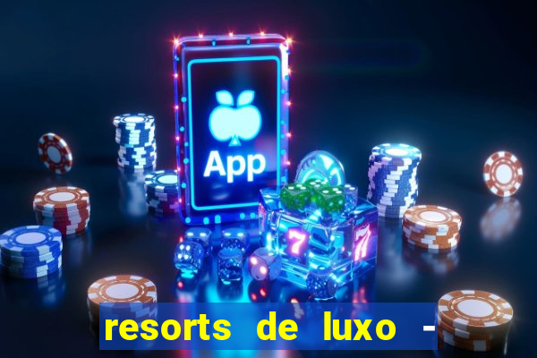 resorts de luxo - slots 49pubg