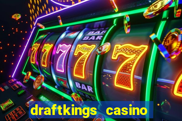 draftkings casino no deposit promo code