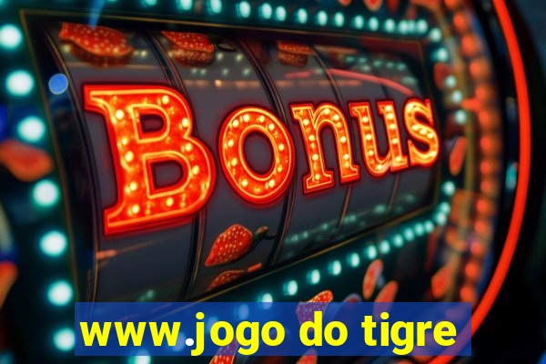 www.jogo do tigre