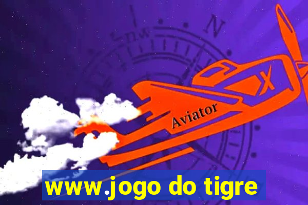 www.jogo do tigre