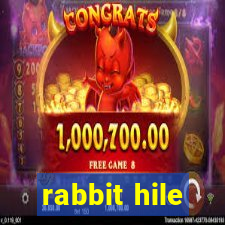 rabbit hile