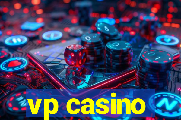 vp casino