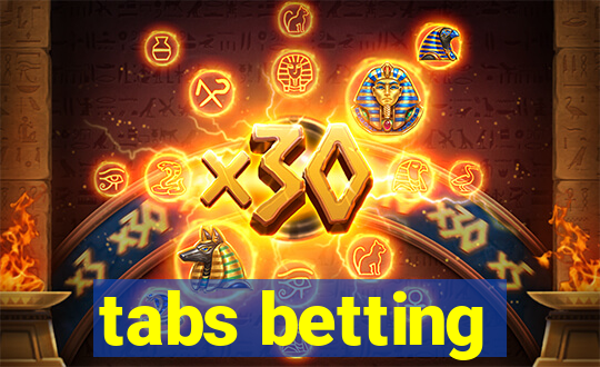 tabs betting