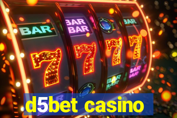 d5bet casino