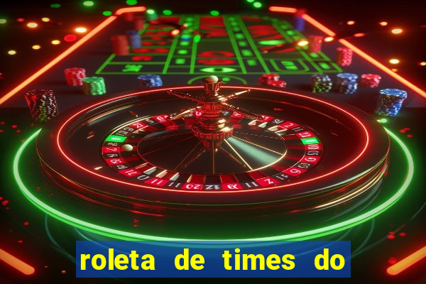 roleta de times do fifa 23