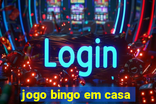 jogo bingo em casa