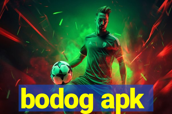 bodog apk