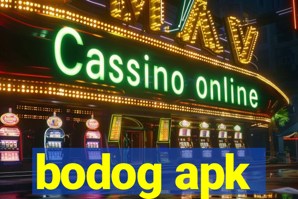 bodog apk