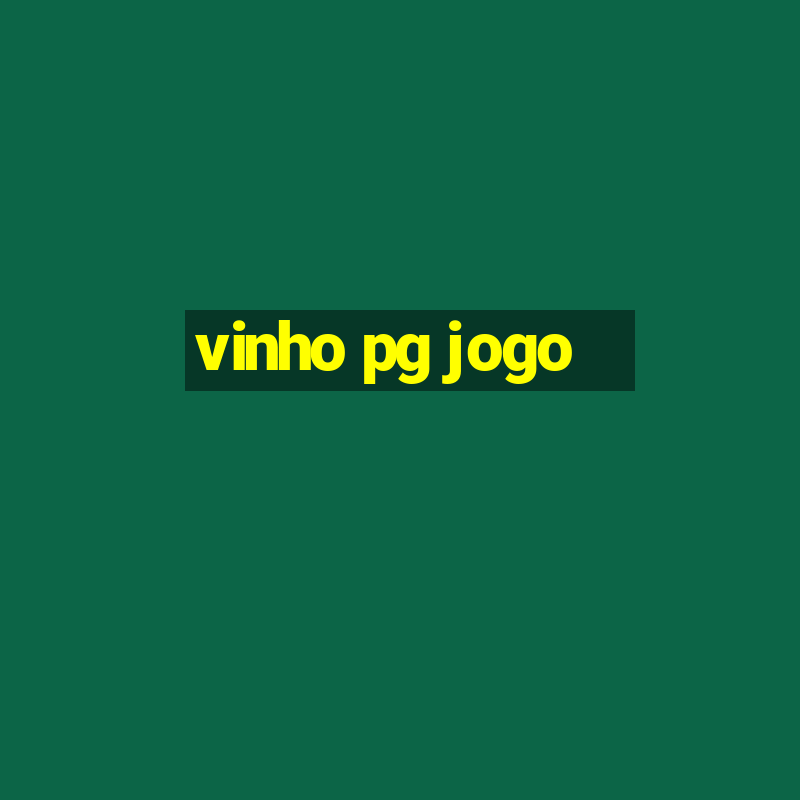 vinho pg jogo