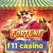 f11 casino