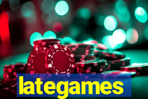 lategames