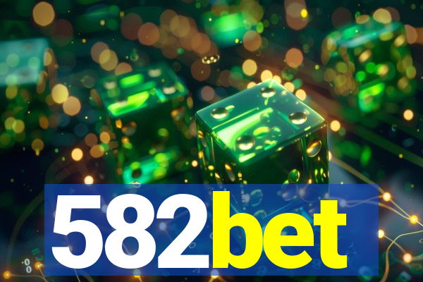 582bet