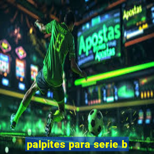 palpites para serie b