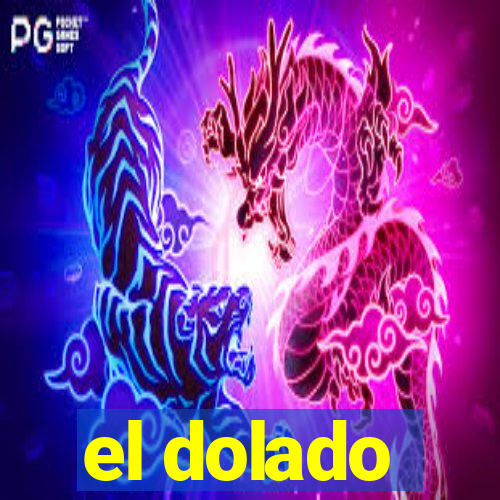 el dolado