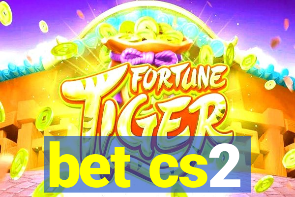 bet cs2