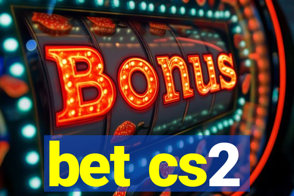 bet cs2