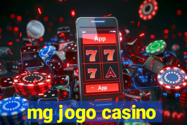 mg jogo casino