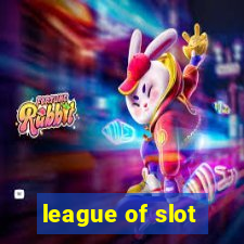 league of slot